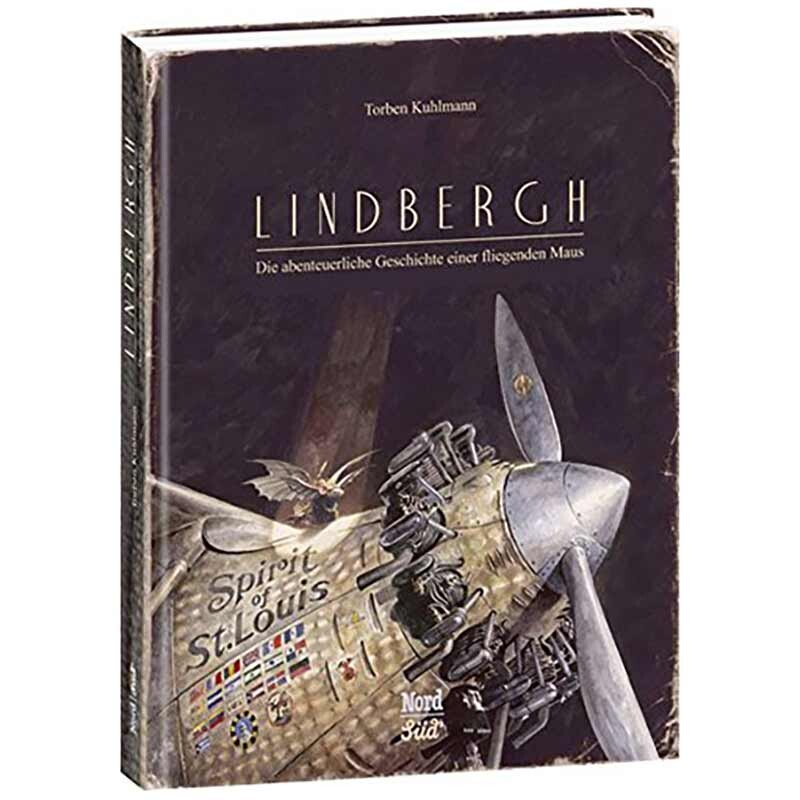 Lindbergh - Die abenteuerliche Geschichte einer...