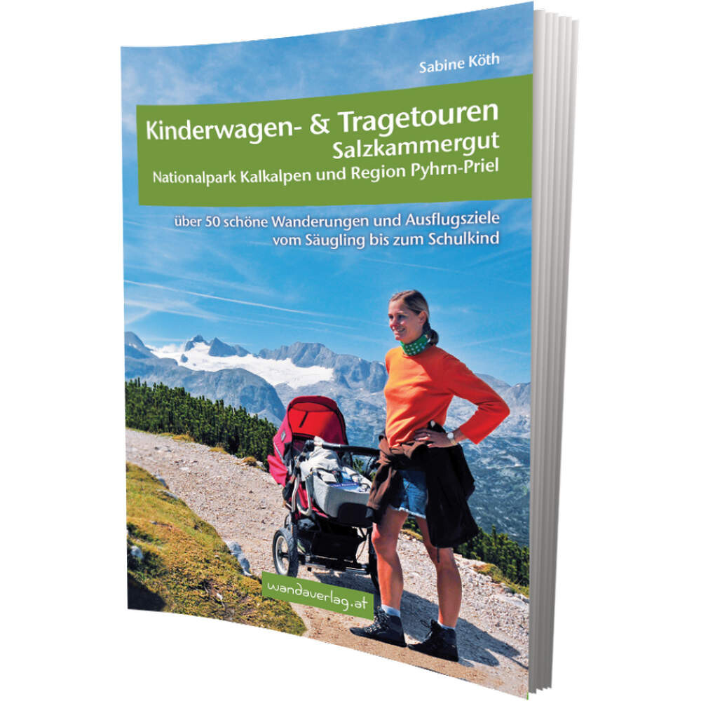 Kinderwagen- & Tragetouren: Salzkammergut